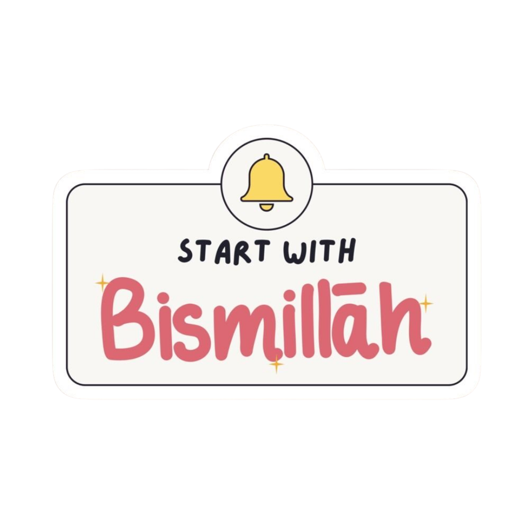 Start with Bismillah | Quran, Dua & Calligraphy Designs | StickerBD