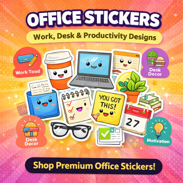 Office Stickers | Work, Desk & Productivity Designs | StickerBD - StickerBD