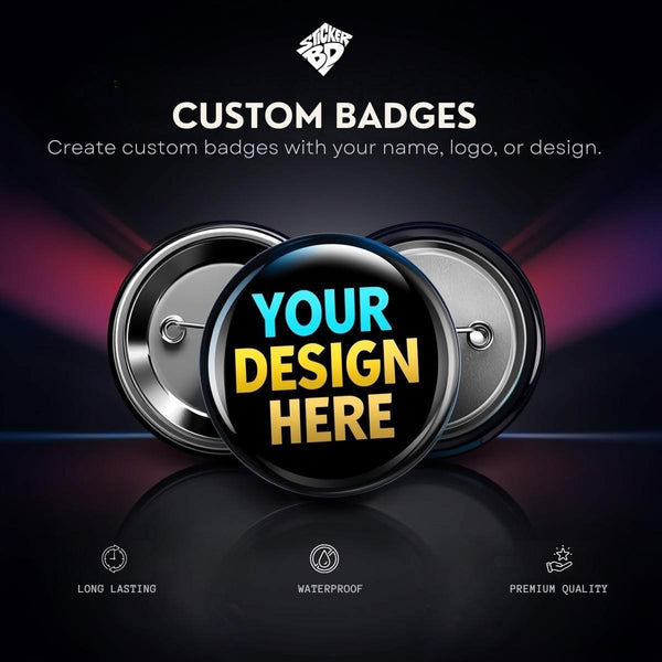 Tinplate Badge | Premium Pin Badge Printing | StickerBD - StickerBD