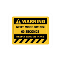 Mood swing incoming work stickers