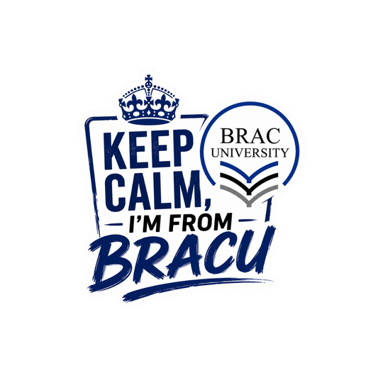 Keep Clam I'm from BRACU | BRAC University Stickers | Sticker BD