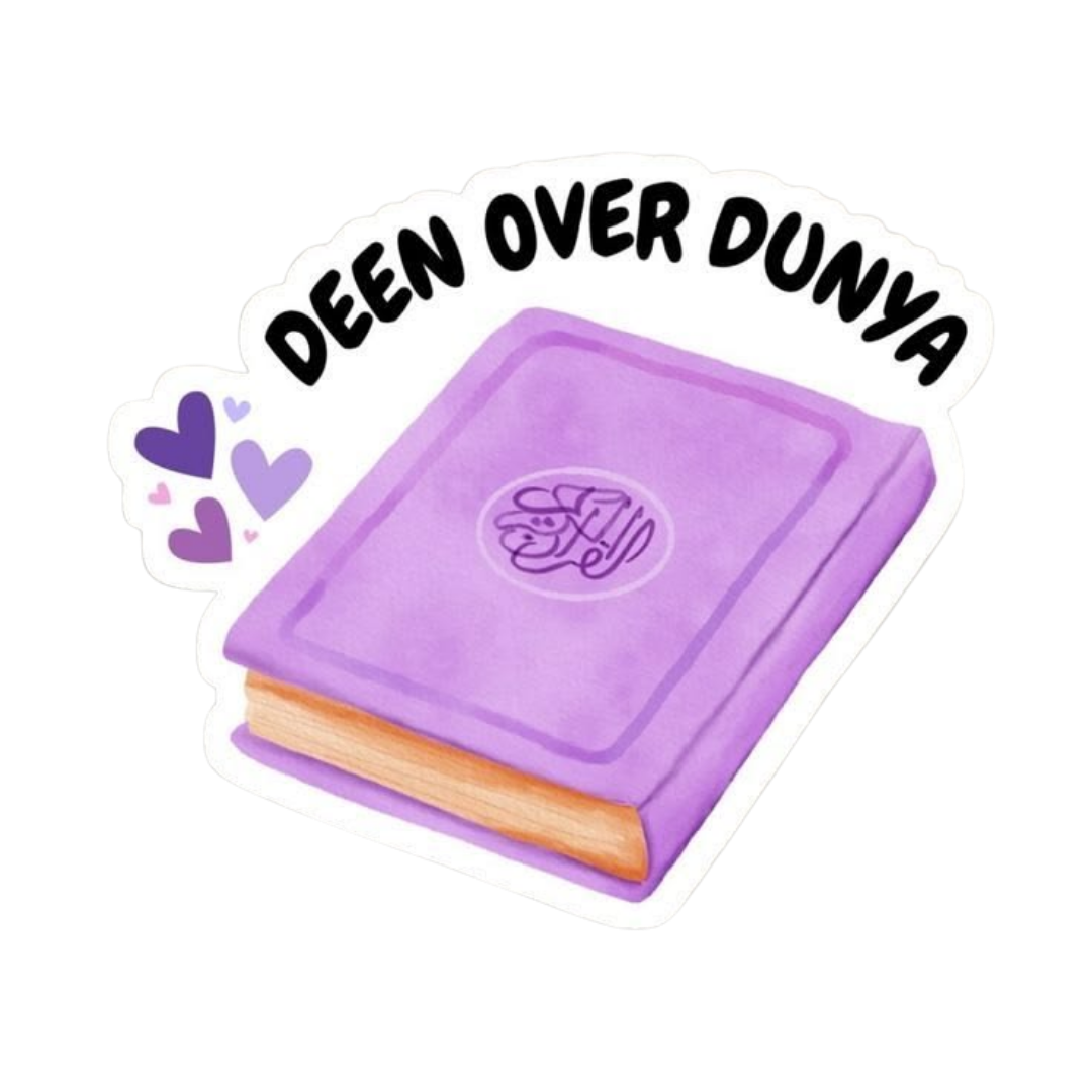 Deen Over Duniya | Quran, Dua & Calligraphy Designs | StickerBD