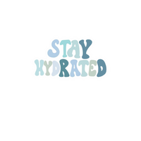 Stay Hydrated Water Sticker