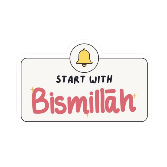 Start with Bismillah | Quran, Dua & Calligraphy Designs | StickerBD