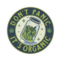 Dont panic its organic Sticker