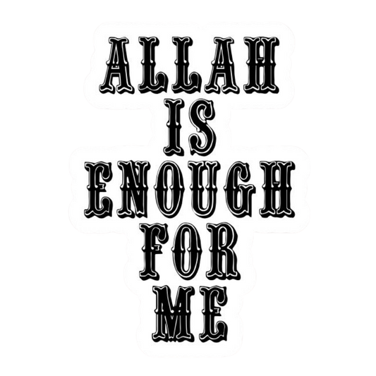 Allah is Enough for Me | Quran, Dua & Calligraphy Designs | StickerBD