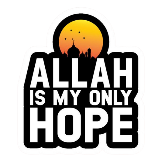 Allah is My Only Hope | Quran, Dua & Calligraphy Designs | StickerBD