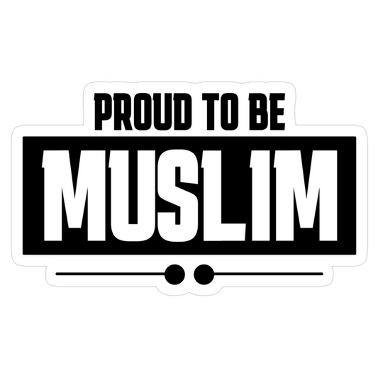 Proud to be Muslim | Quran, Dua & Calligraphy Designs | StickerBD