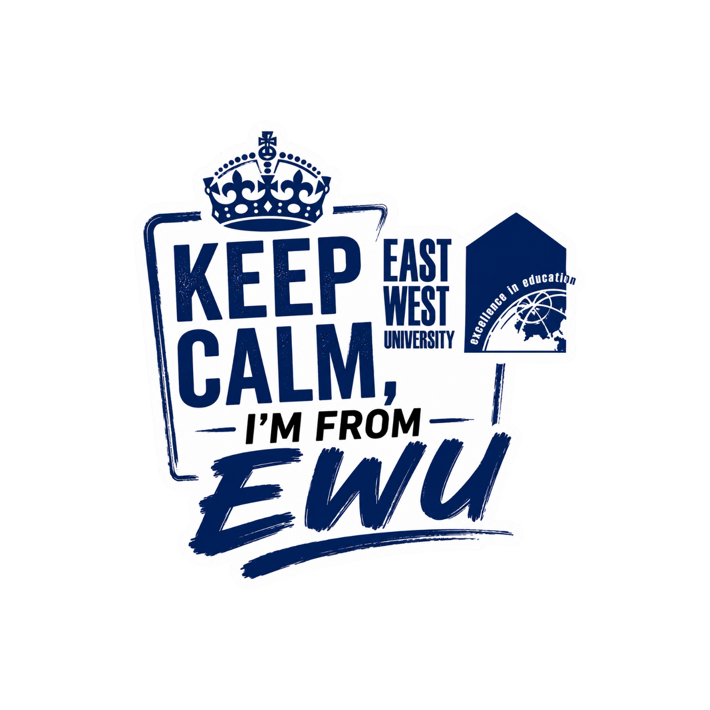Keep Clam I'm from EWU | East West University Stickers | Sticker BD
