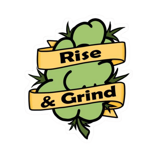 Rise and Grind Hemp Sticker | StickerBD