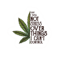Not stressed Hemp sticker