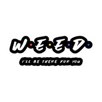 I'll Be There For You Hemp Sticker | StickerBD