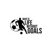 Life without Goals | Football Premium Sticker | Football