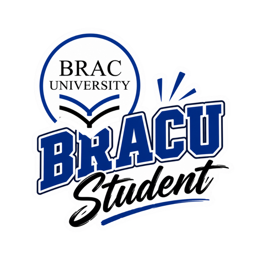BRACU Student | BRAC University Stickers | Sticker BD