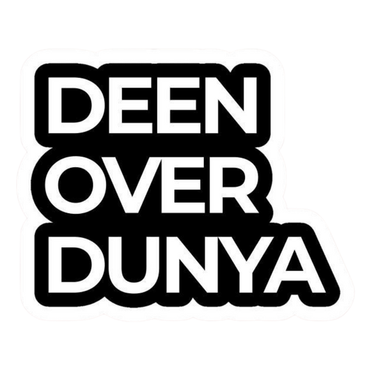 Deen Over Duniya | Quran, Dua & Calligraphy Designs | StickerBD