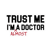 Doctor stickers Trust me i'm a doctor 2