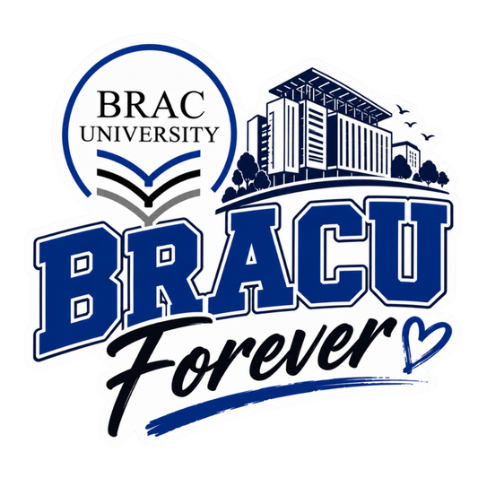 BRACU Forever | BRAC University Stickers | Sticker BD