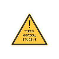 Doctor stickers Tired medicel student
